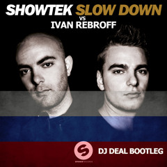SHOWTEK vs IVAN REBROFF - Kalinka down Dj Deal bootleg