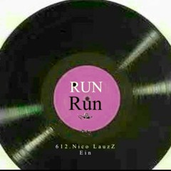 Run (Orginal Mix )