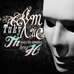 Cảm Xúc Thằng Hề -TuKy (Black-Sky)