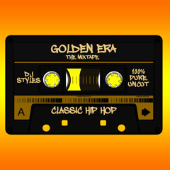 Golden Era  The Mixtape