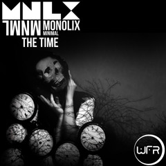 Monolix - The Time (Original Mix)