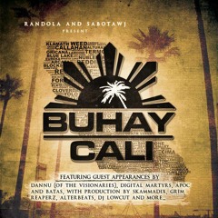 Buhay Cali(Sabotawj & Randola)-Magic Show Prod.KEOS-T