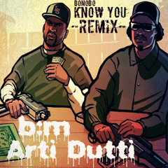 Know You (beats:metaphysical & Arti Dutti Gta Remix) by Bonobo
