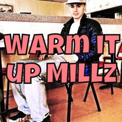 Mos Millz- Warm it Up Millz