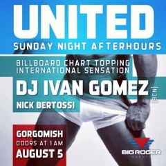 Ivan Gomez - August 2013 Podcast - United:Afterhours & Pride Closing Party (Vancouver/Canada)