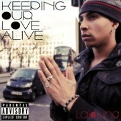 Laioung - Keeping Our Love Alive  ( Album / Passport BackPack )