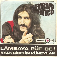Barıs Manco - Lambaya Puf De(1971)