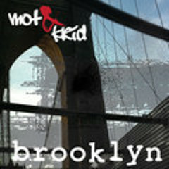 Mot & Krid - Brooklyn(Justin Waters remix)