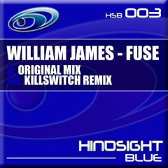 William James - Fuse [Hindsight Blue]