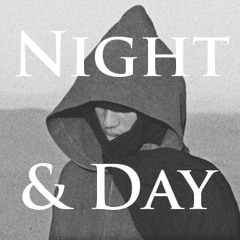 Night & Day