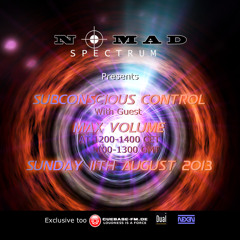 Subconscious Control - Max Volume and Nomad Spectrum No: 19