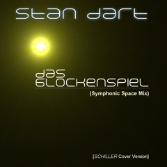 Das Glockenspiel (Symphonic Space Mix) [SCHILLER Cover]