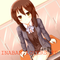 【C84西さ１６ｂ】INABAN LOVERS EP XFade