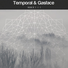 GASFACE & Temporal - MMXIII (Free)
