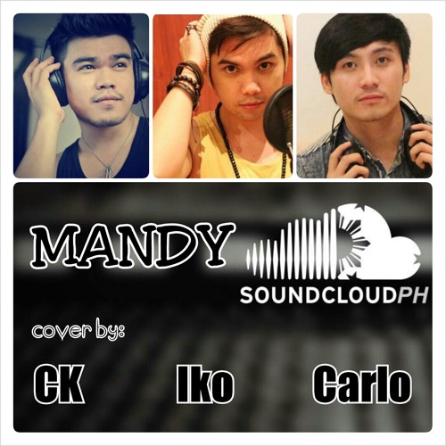 MANDY - Westlife (CK, Iko & Carlo)