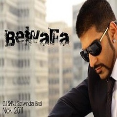 Sabbie Singh Feat Dj Sanj Tusi Bewafa Karan Mc Lishkare Birdi Mix