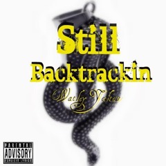 Still Backtrackin