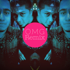 O.M.G Re'Mix (Featuring. DJ G-Raj)