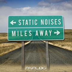 Miles Away (Ft. Siobhan Leyden)