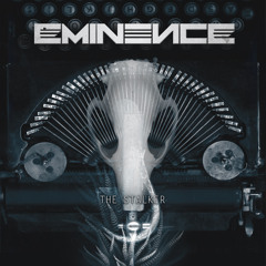 11 - Visions of Hate - Eminence (The Stalker)