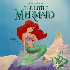 The Story of The Little Mermaid
