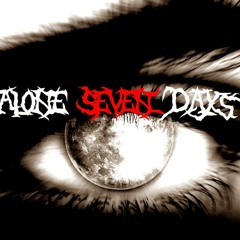 Alone Seven Days - Sombras de Um Pesadelo (Single 2012)