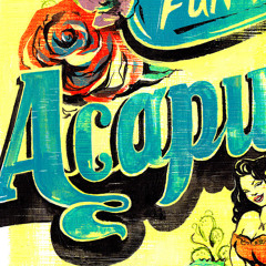 FUN in ACAPULCO (demo)