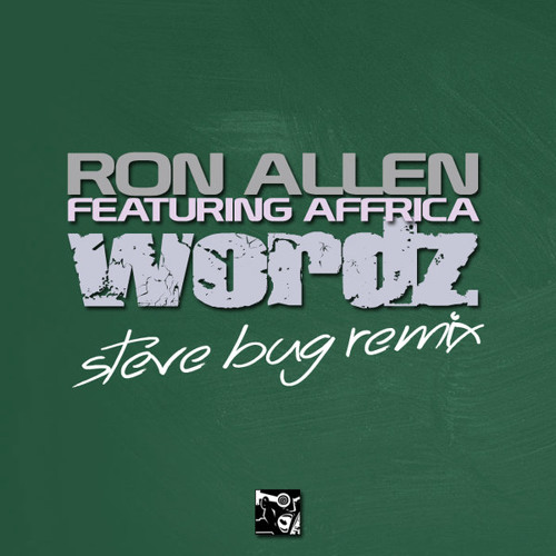 Ron Allen - Wordz feat Affrica (Steve Bug Remix) - Snippet