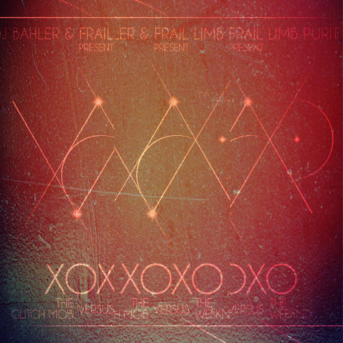 This Sorrowful Life [The Weeknd + Bonobo + PANTyRAiD]
