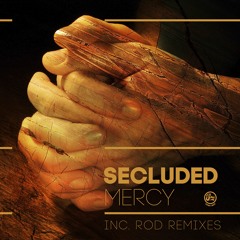 Secluded - Mercy (ROD Remix One) (Soma 380d)