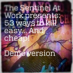 53 ways to kill easy... and cheap!