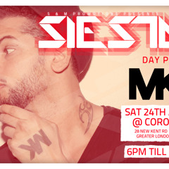 Siesta Presents MK - Steven Cee Mix