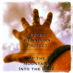 Up the Mountain, Into the Blue (ft. Rudi Lockefeir, Padruna, Flohbold, W. Kelleher & J. Trobro)