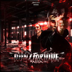 Gunz For Hire - The Massacre (#A2REC053)