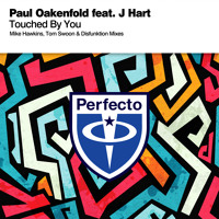 Paul Oakenfold feat. J Hart - Touched By You (Disfunktion Remix)