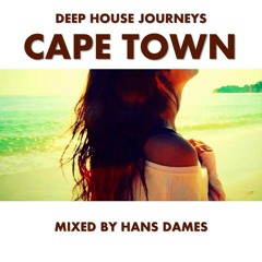 Deep House Journeys - Cape Town (Deep house 2013 mixed by Hans Dames)