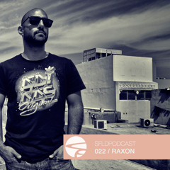 Raxon - Soulfooled Podcast 022