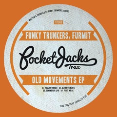 Funky Trunkers, Furmit - Fruit Ninja - Pocket Jacks Trax