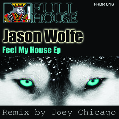 Jason Wolfe-Give it to 'em (Joey Chicago Remix)(OUT NOW!)