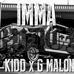 T-Kidd - Imma Rider Ft. G Malone
