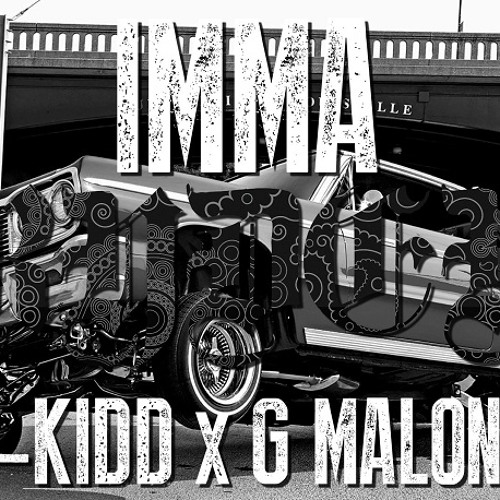 T-Kidd - Imma Rider Ft. G Malone