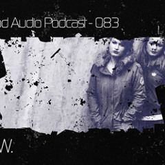 L.A.W. - Brood Audio Podcast083 31/7/13