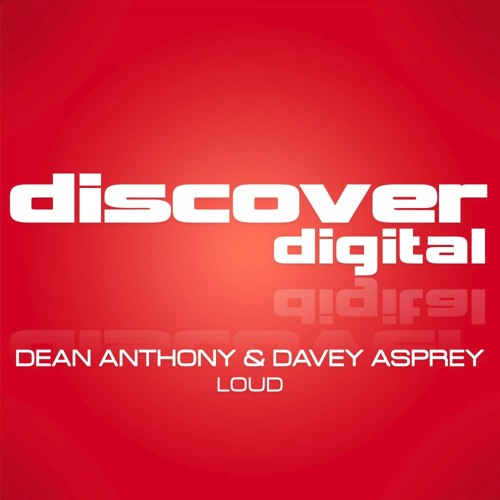Asprey & Anthony - LOUD! [Asprey's 136 Edit]
