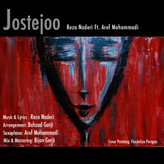 Reza Naderi Ft. Aref Mohammadi - Jostejoo