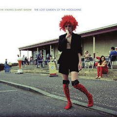 The Viking Giant Show - The Cure