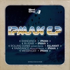 IPMAN - Raindance - Wheelydealy038