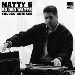 Matty G - 50,000 Watts [6Blocc Jungle Remix] *Out Now!