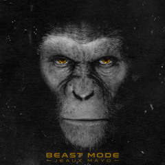 Jeaux Mayo - Beast Mode