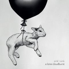 deep grey skies ('a lone cloudburst' NOW on Bandcamp)