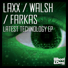 LAXX & WALSH - Latest Technology - wheelydealy039